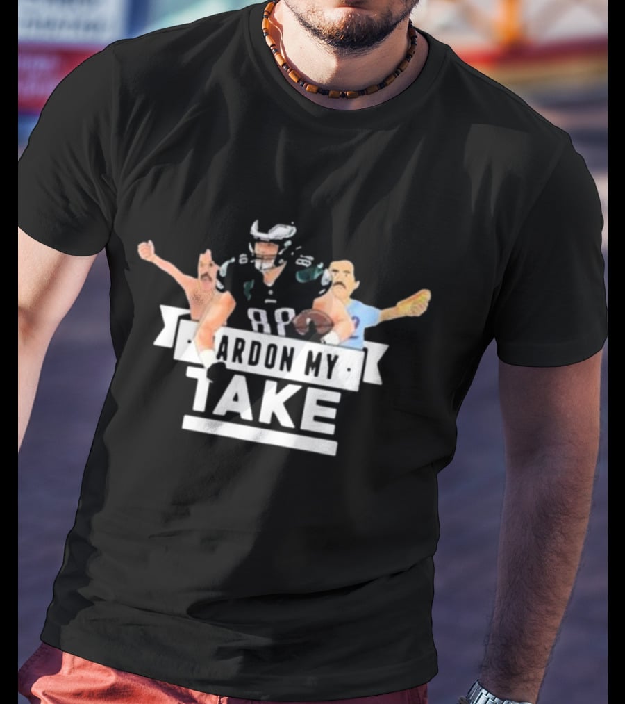 Pardon My Take Dallas Goedert Eagles Football Fan T-Shirt