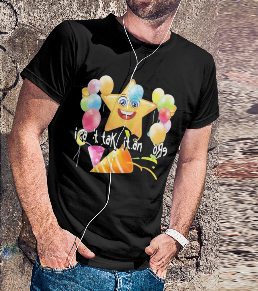 Cringeytees I Can’t Take It Anymore Smiling Star Balloons Party Hat T-Shirt
