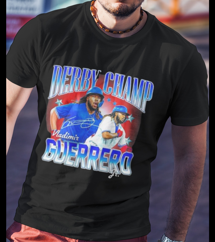 Derby Champ Vladimir Guerrero Jr. Home Run Signature T-Shirt