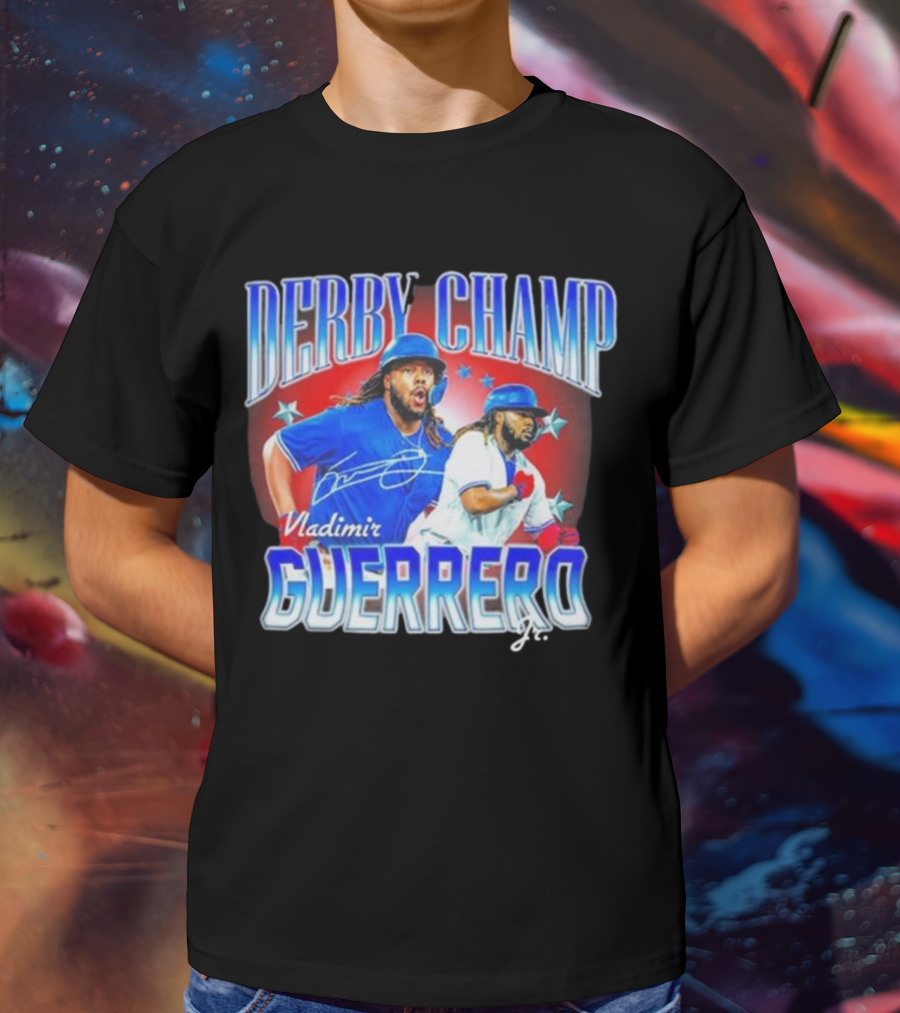 Derby Champ Vladimir Guerrero Jr. Home Run Signature T-Shirt