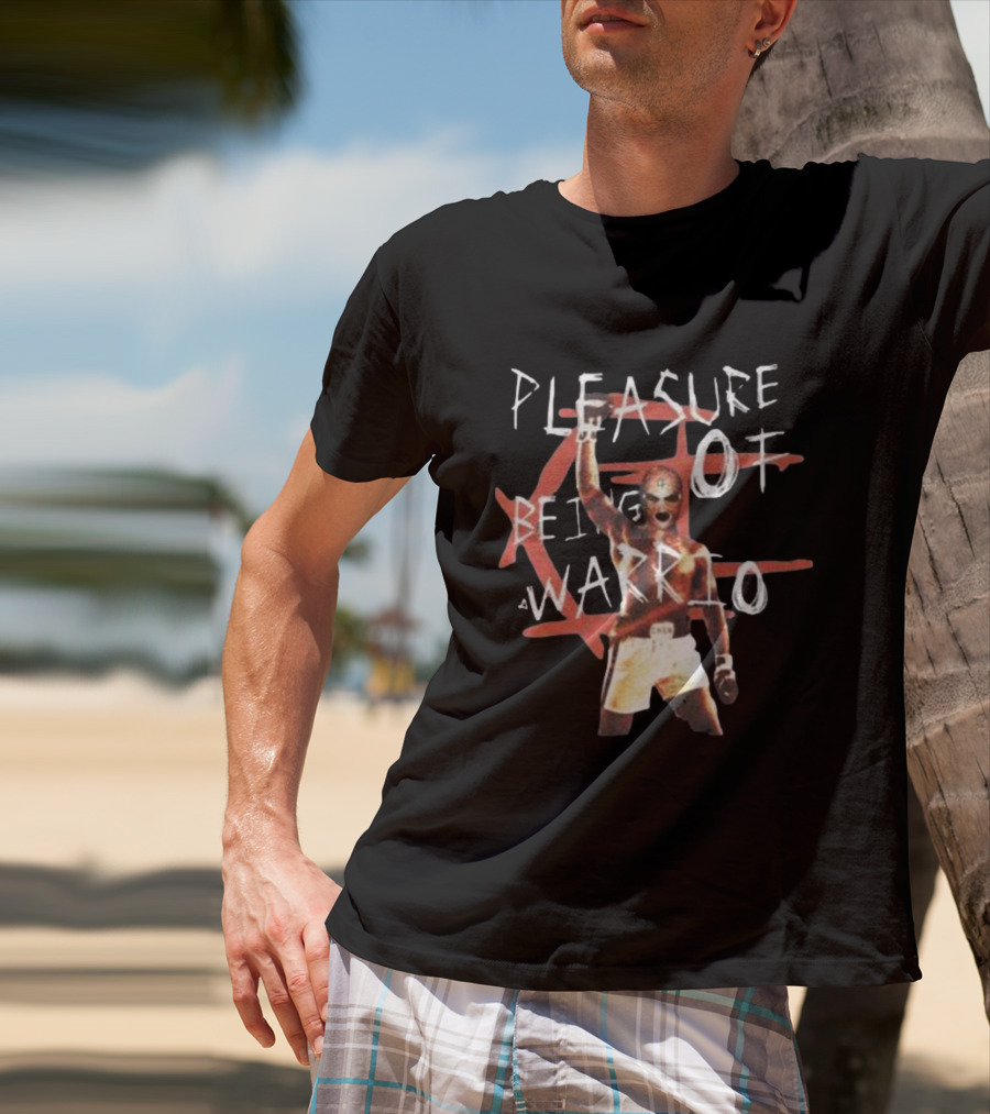 Pleasure Of Being A Warrior Boxing T-Shirt