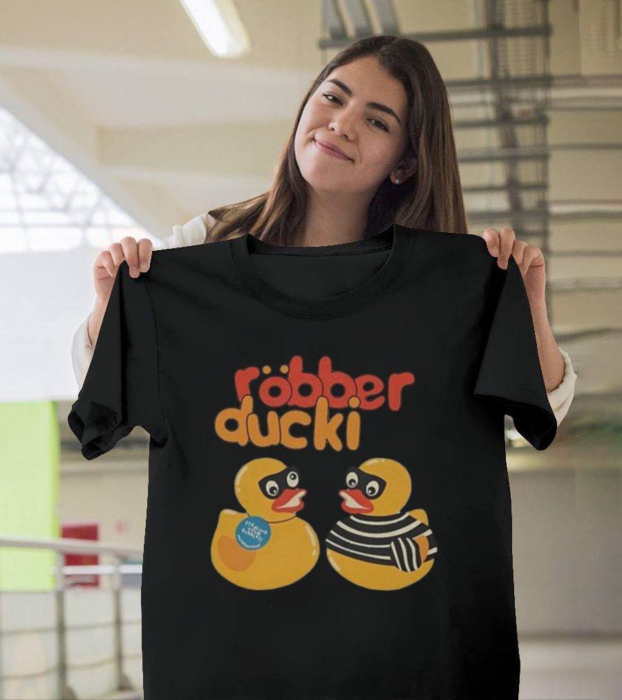 Robber Duck Rubber Duck Robbers In Disguise T-Shirt