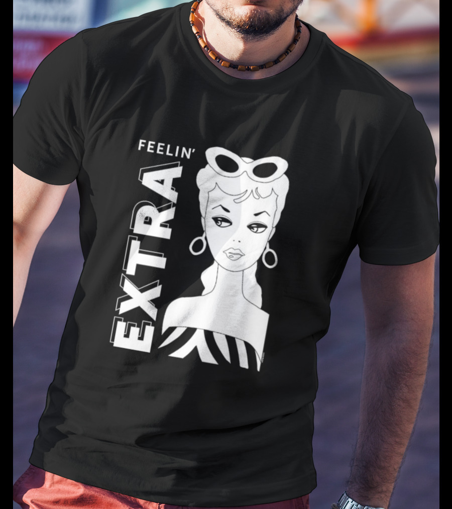 Feelin' Extra Barbie Retro Style Sunglasses And Hoop Earrings T-Shirt