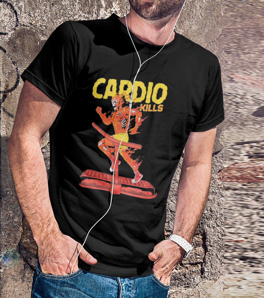 CARDIO KILLS Flaming Runner On Treadmill T-Shirt