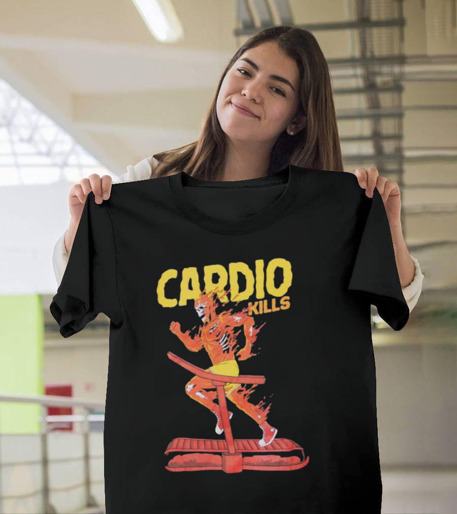 CARDIO KILLS Flaming Runner On Treadmill T-Shirt