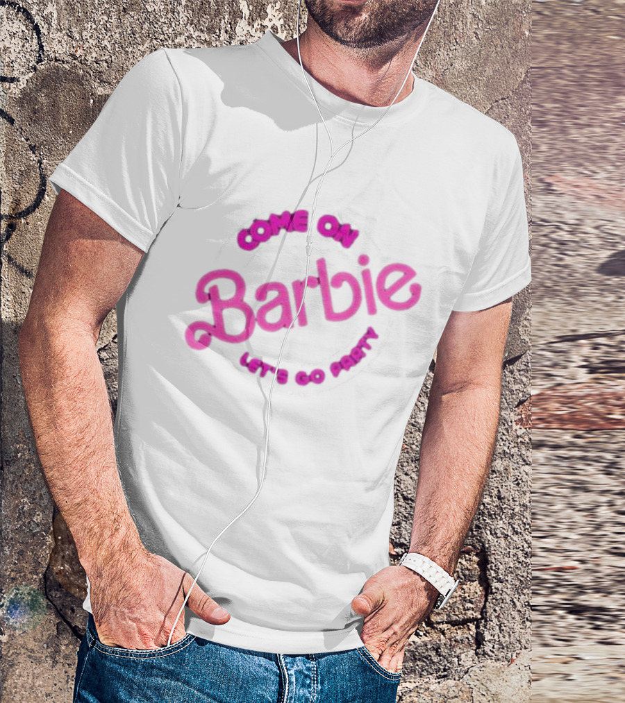 Come On Barbie Let's Go Party Retro T-Shirt