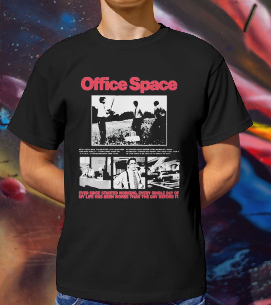 Office Space Movie Bootleg Quote And Scene Montage T-Shirt