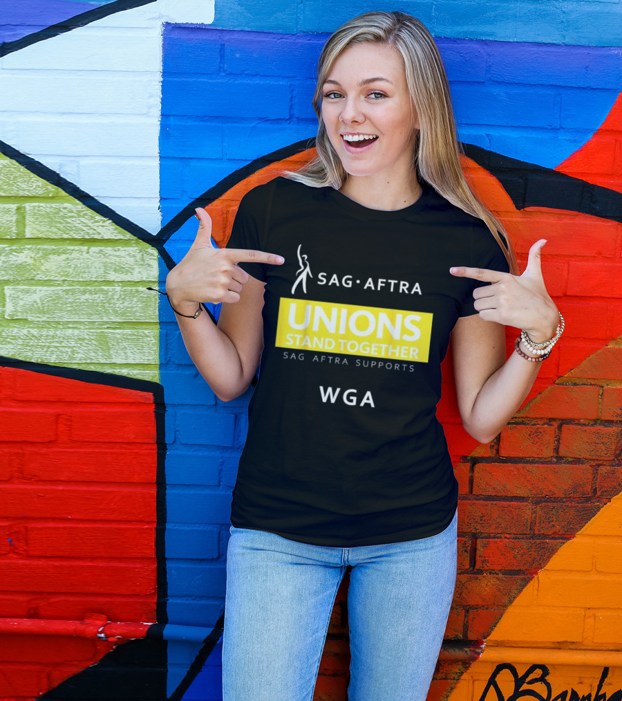 SAG-AFTRA Unions Stand Together Supports WGA T-Shirt