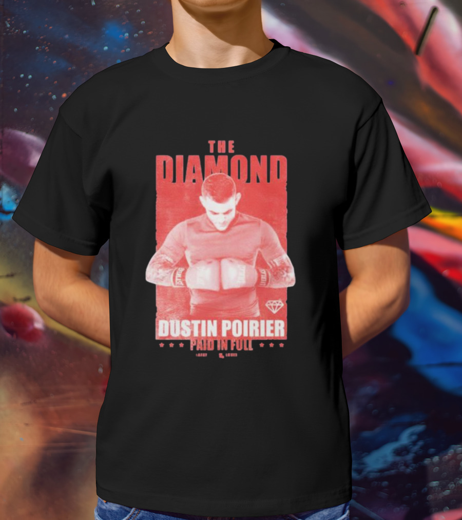 The Diamond Dustin Poirier Paid In Full Diamond Boxing T-Shirt
