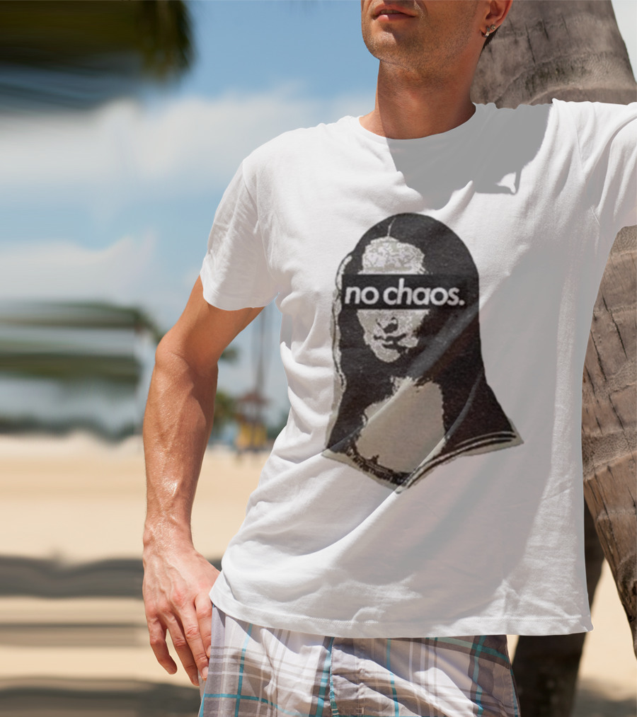 No Chaos Mona Lisa T-Shirt