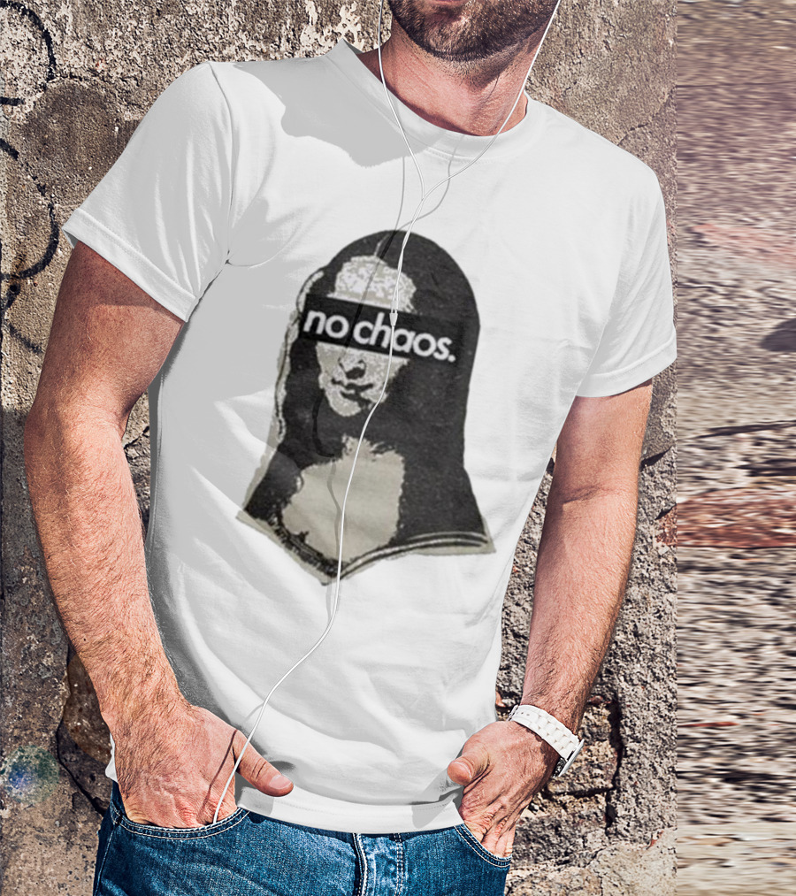 No Chaos Mona Lisa T-Shirt