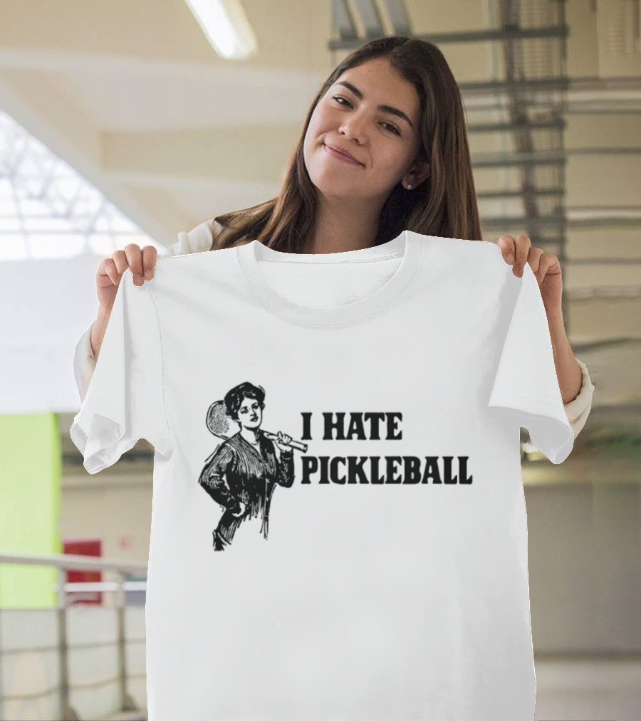 I Hate Pickleball Vintage Woman With Paddle T-Shirt