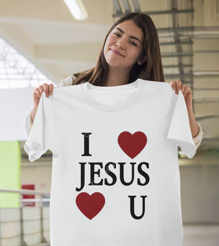 I Love Hearts Jesus Love Heart U T-Shirt