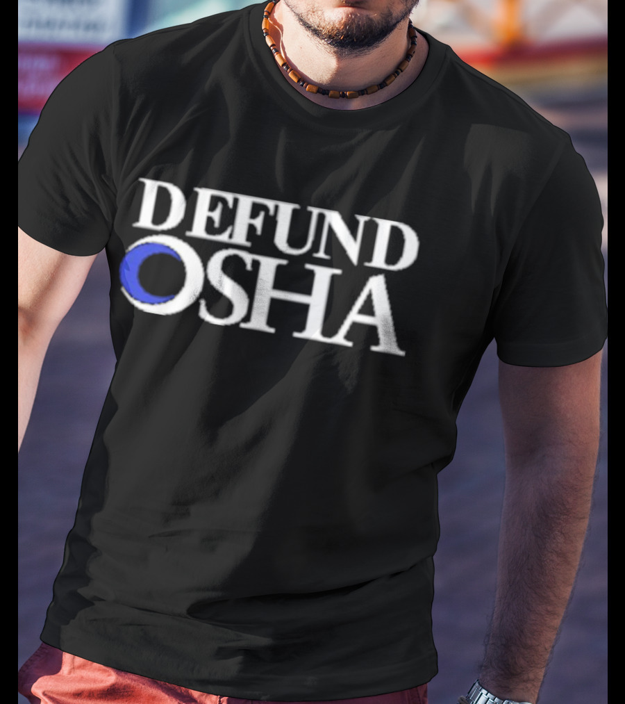 Barelylegal Defund OSHA White Text Blue Circle T-Shirt