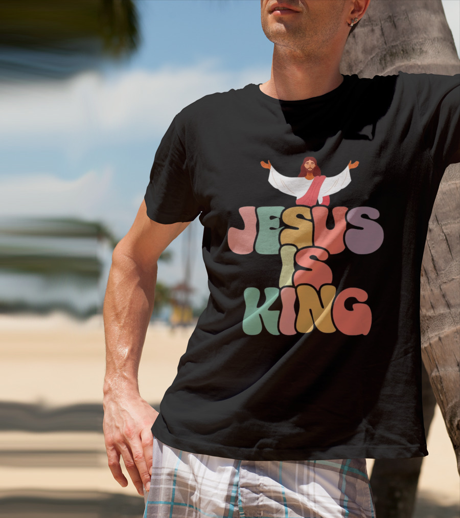 Jesus Is King Retro Typography With Open-Armed Jesus T-Shirt
