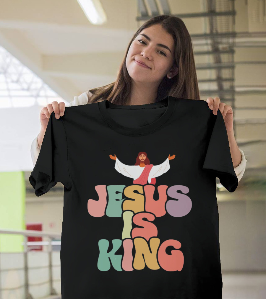 Jesus Is King Retro Typography With Open-Armed Jesus T-Shirt