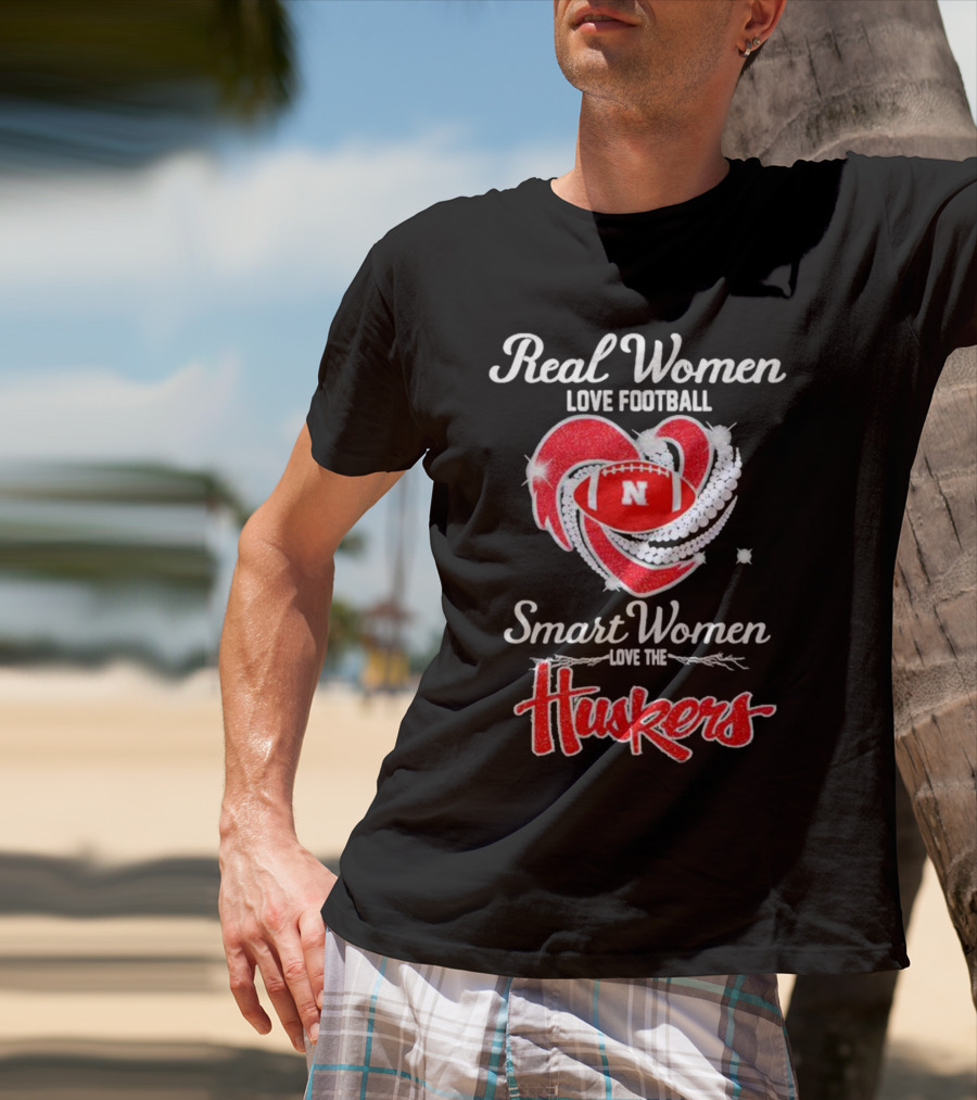 Real Women Love Football Smart Women Love The Huskers Diamond Heart Nebraska Cornhuskers T-Shirt