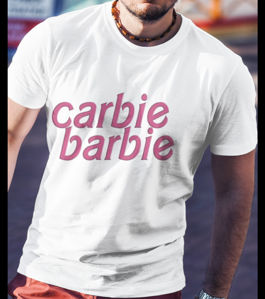 Carbie Barbie Eat A Sandwich Its Fantastic T-Shirt