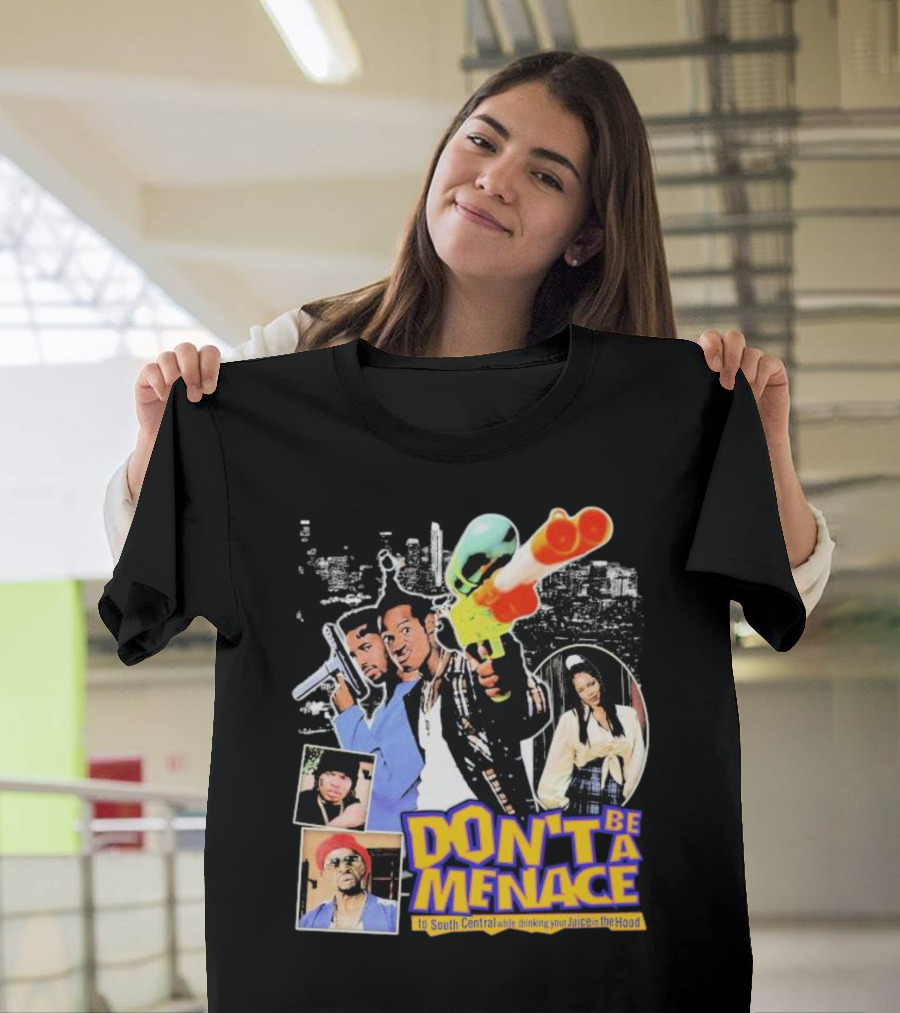 DON'T BE A MENACE TO SOUTH CENTRAL WHILE DRINKING YOUR JUICE IN THE HOOD ICONIC SCENE RETRO T-Shirt