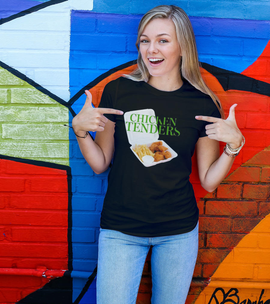 CHICKEN TENDERS Middleclassfancy The Perfect Lunch Exists T-Shirt