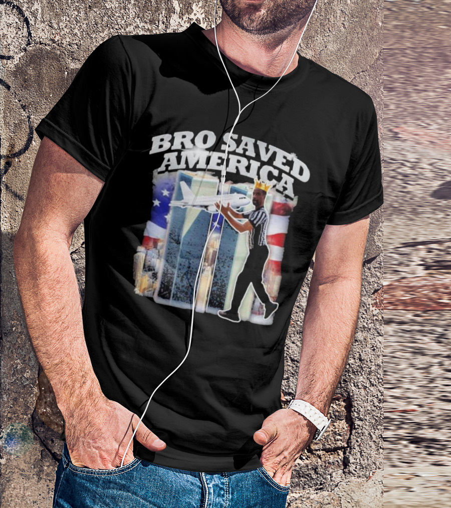 Bro Saved America Referee Airplane Twin Towers T-Shirt