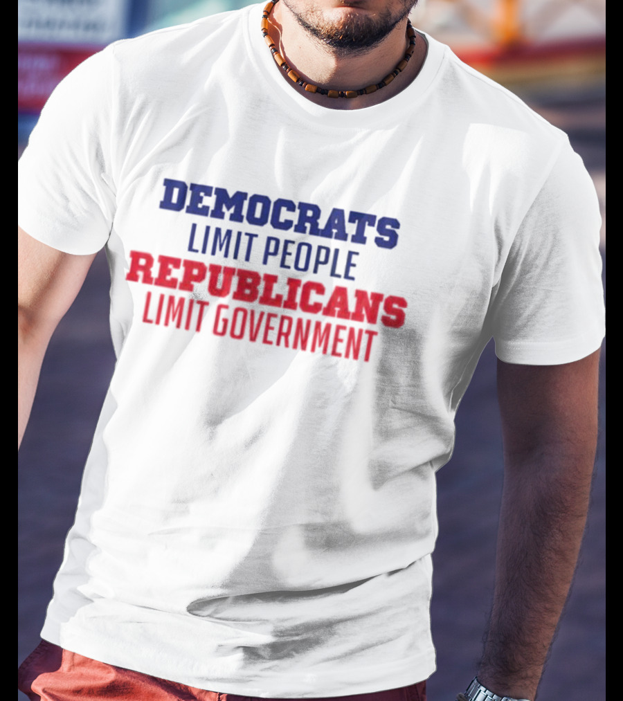 Democrats Limit People Republicans Limit Government Blue T-Shirt