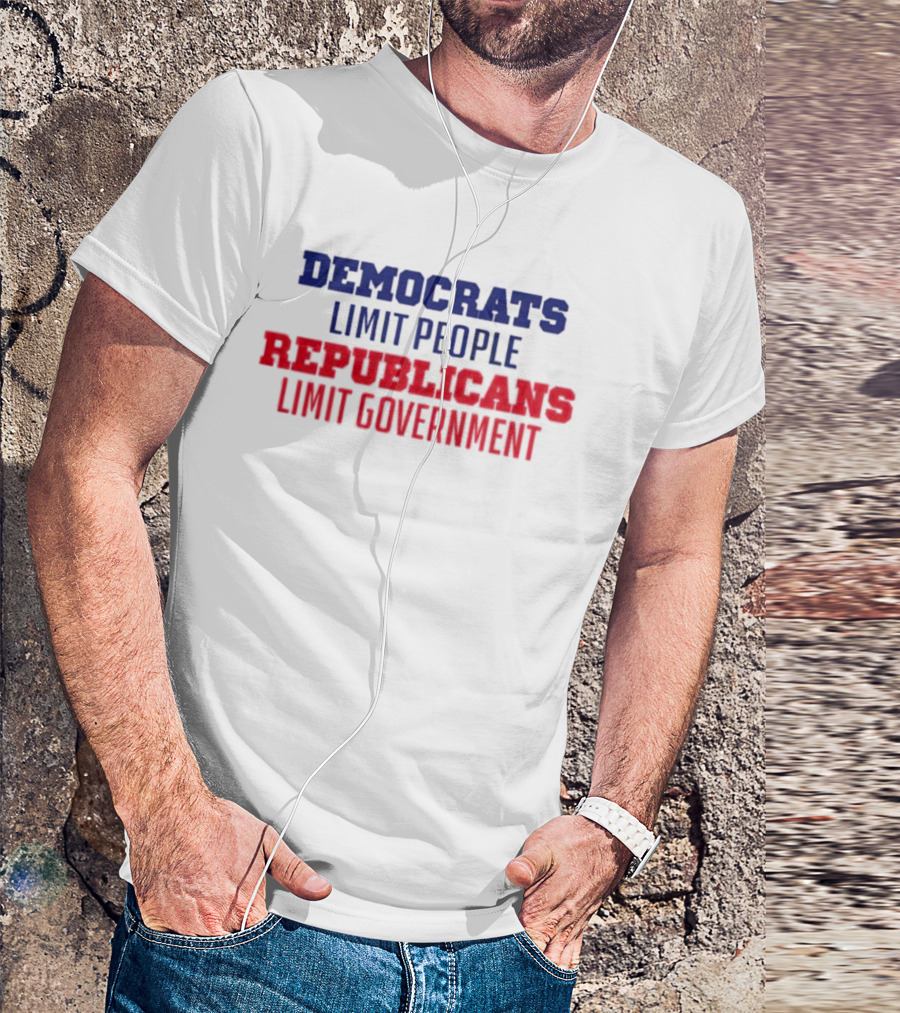 Democrats Limit People Republicans Limit Government Blue T-Shirt