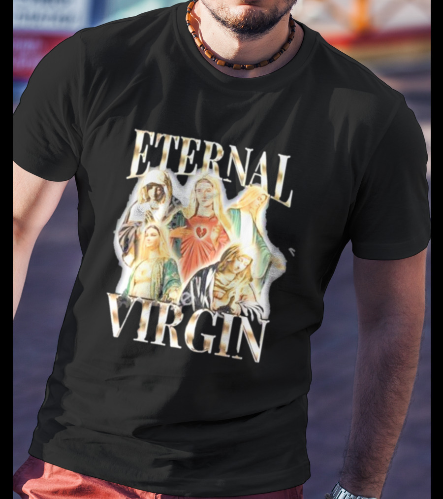 Notsafeforwear Eternal Virgin Iconic Religious T-Shirt