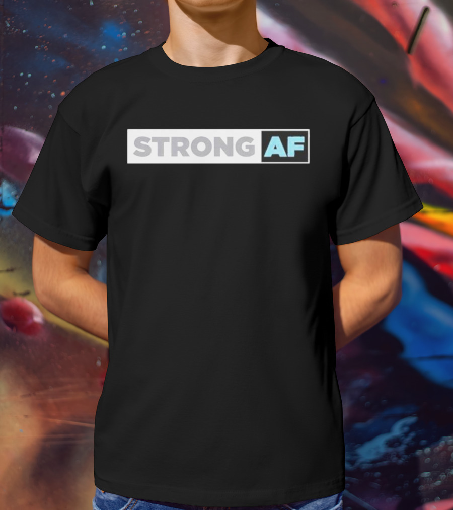 Strong AF The Situations Mike Sorrentino T-Shirt