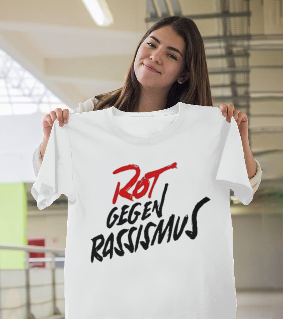 Bayern And Germany Rot Gegen Rassismus Campaign T-Shirt