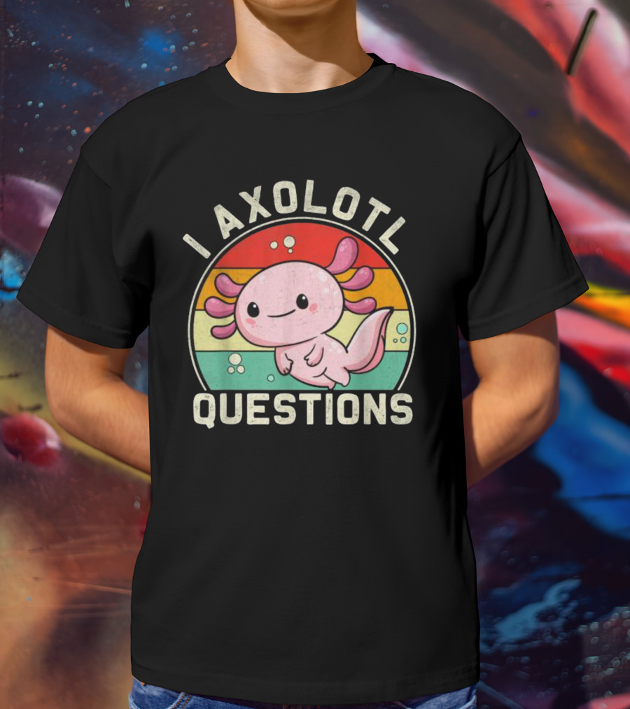 Vintage I Axolotl Questions Retro Rainbow Cute Axolotl T-Shirt