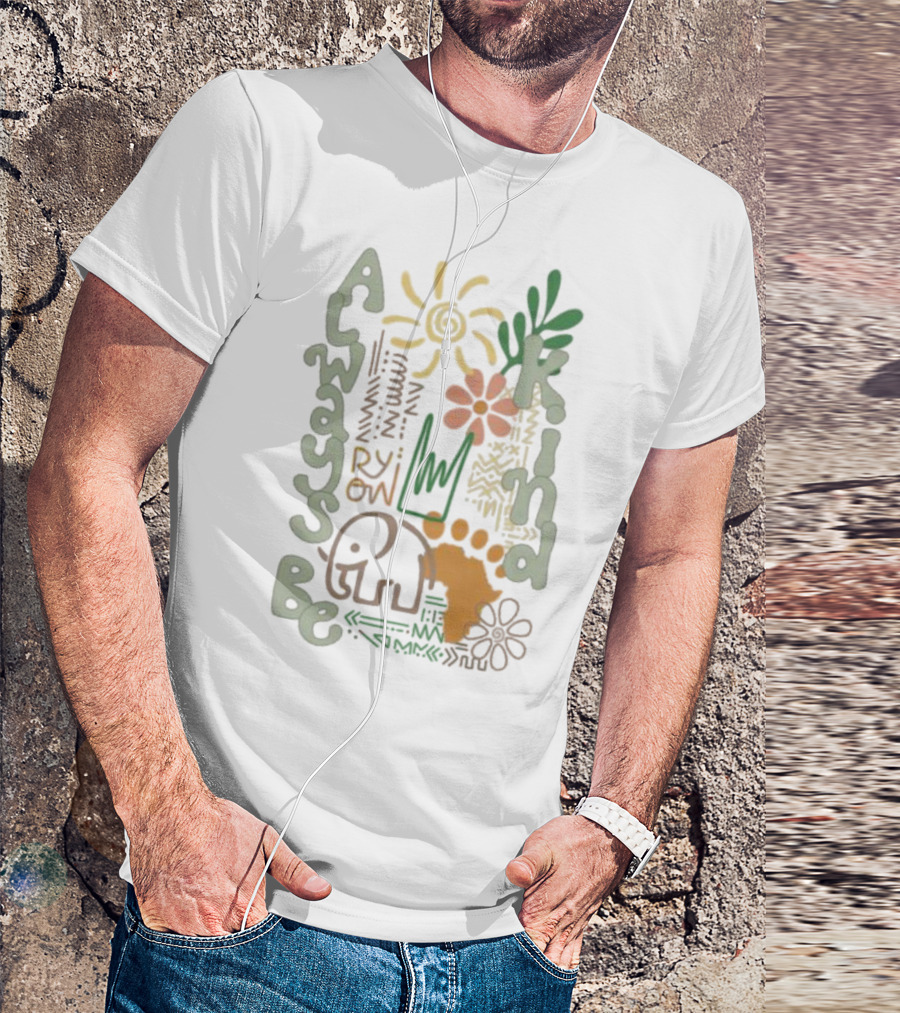 Always Be Kind Elephant Footprint Sun And Flowers T-Shirt