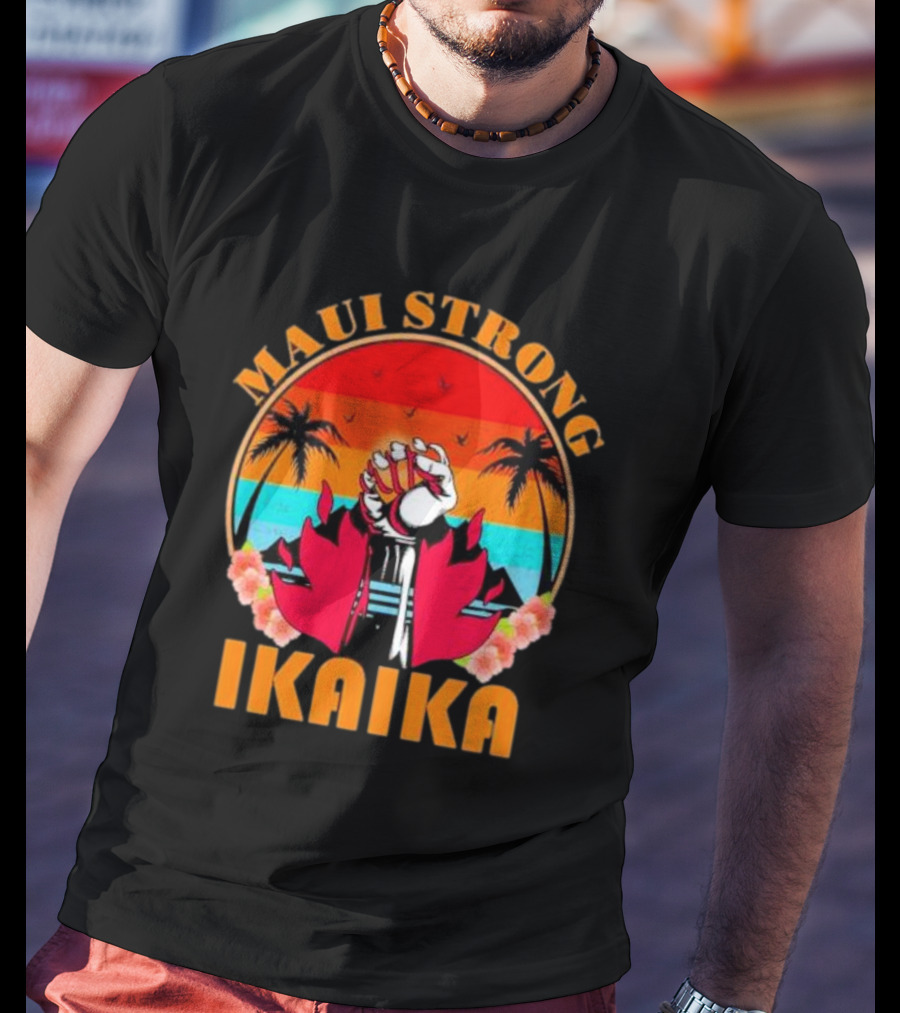 Maui Strong Ikaika Fist Palm Trees Sunset Scene T-Shirt