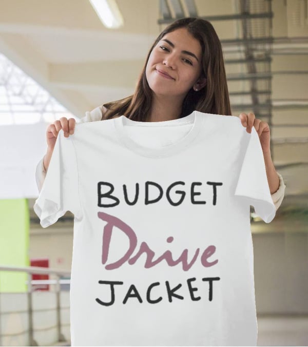 Budget Drive Jacket T-Shirt