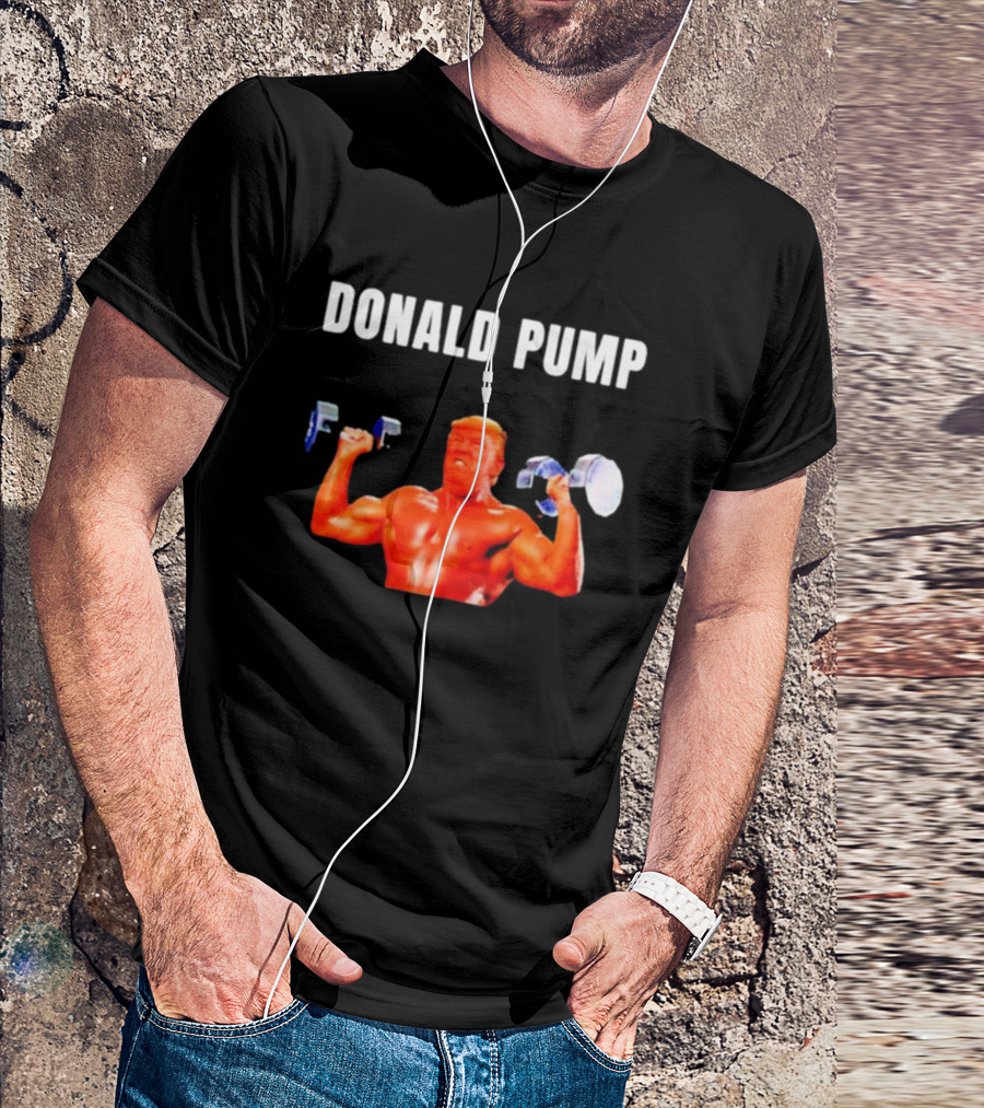 Donald Pump Gym Bodybuilder Lifting Weights T-Shirt