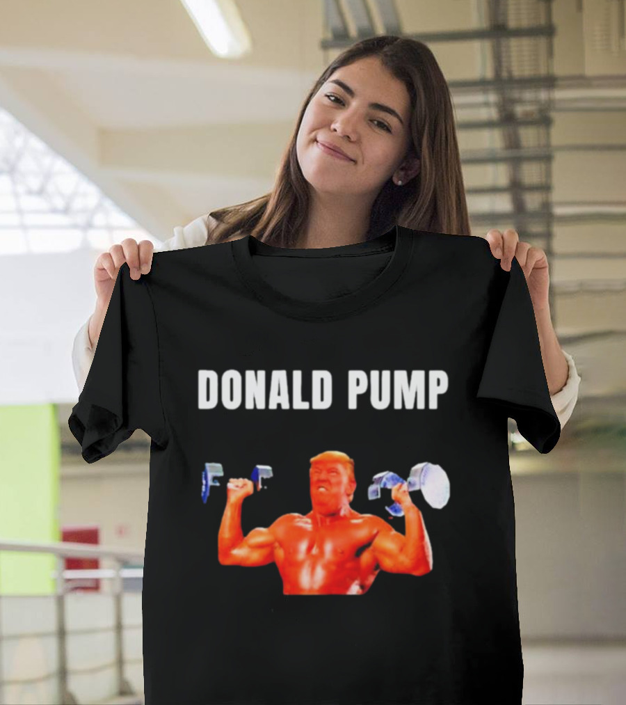 Donald Pump Gym Bodybuilder Lifting Weights T-Shirt