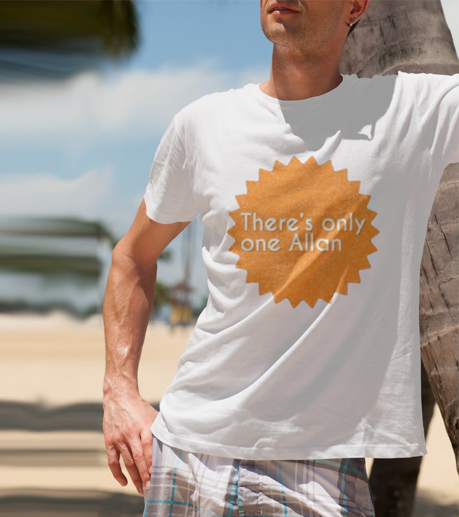 There’s Only One Allan Starburst Badge T-Shirt