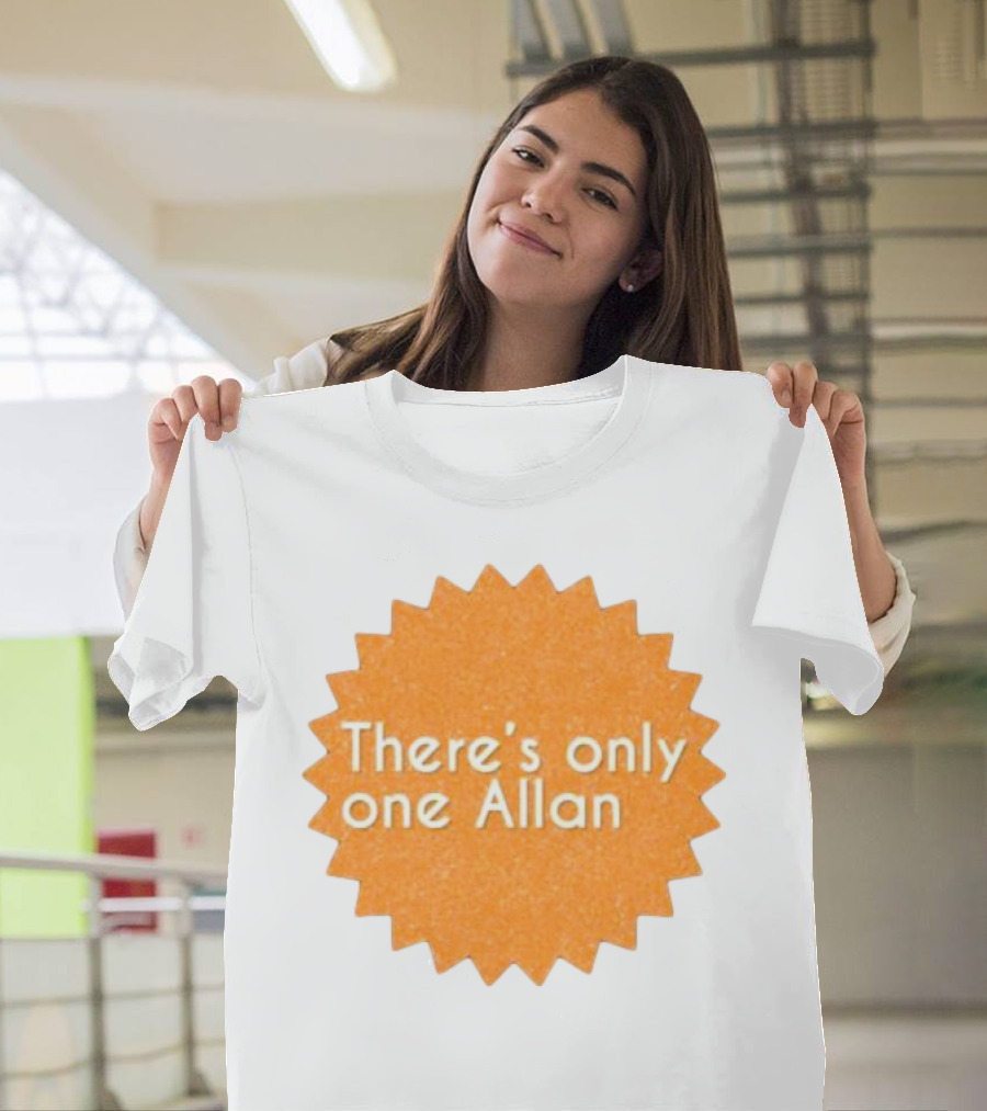 There’s Only One Allan Starburst Badge T-Shirt