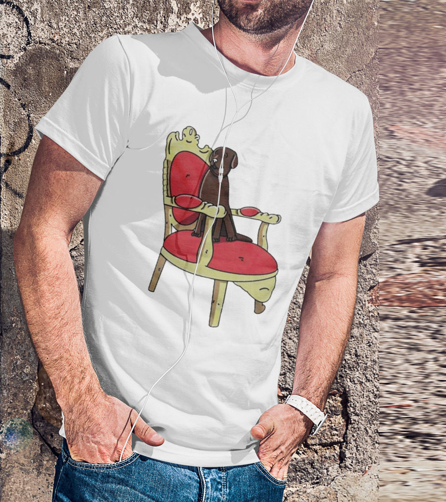 Win The Dog On A Royal Throne Chair T-Shirt