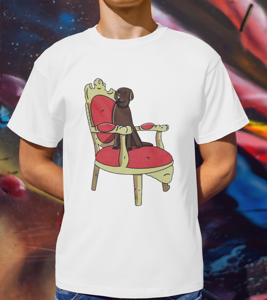 Win The Dog On A Royal Throne Chair T-Shirt