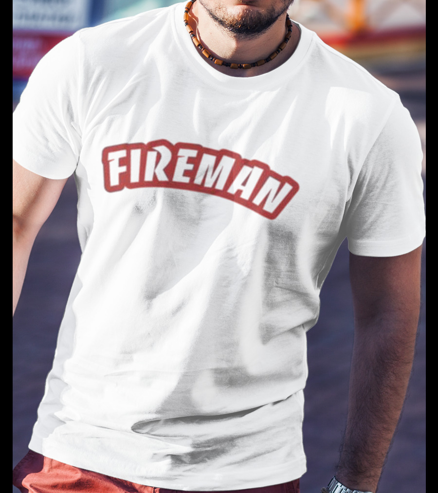 FIREMAN Superhero Heroic Firefighter T-Shirt