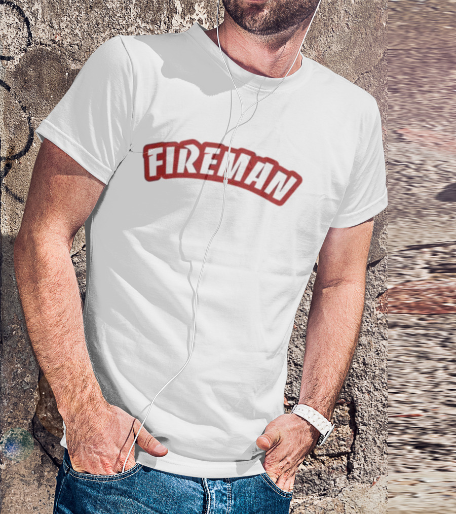 FIREMAN Superhero Heroic Firefighter T-Shirt
