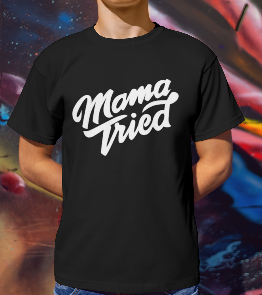Mama Tried Oliver Anthony Rich Men Of Richmond T-Shirt