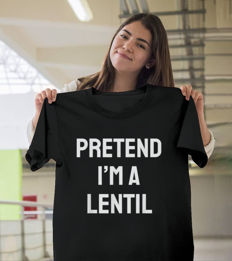 Pretend I'm A Lentil Funny Halloween Party T-Shirt