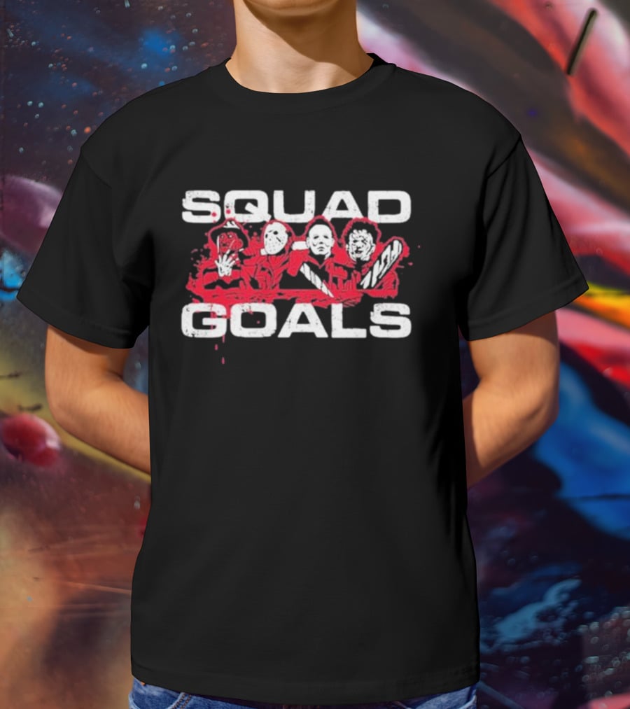 Squad Goals Freddy Jason Michael Leatherface T-Shirt