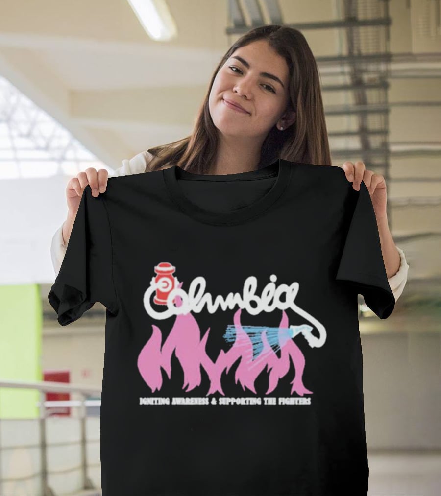 Columbia Igniting Awareness And Supporting The Fighters With Fire Hydrant And Water Hose T-Shirt
