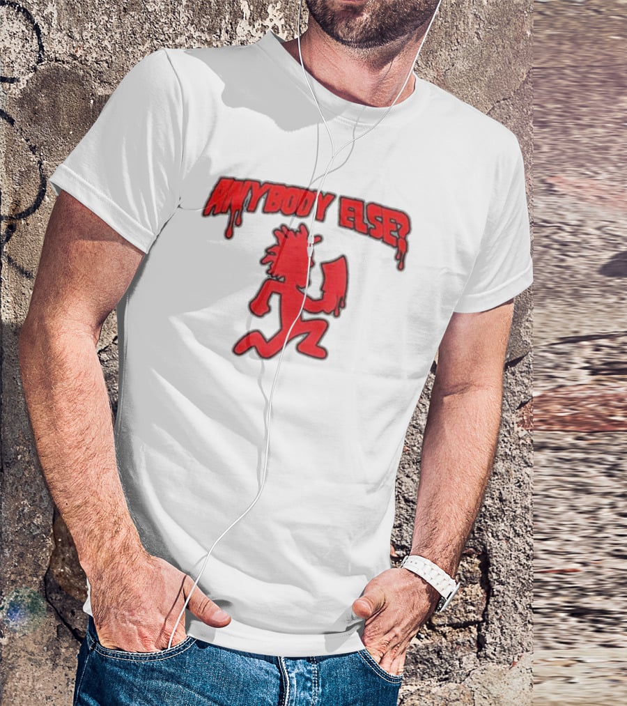 Anybody Else Hatchet Man Red Dripping Text T-Shirt