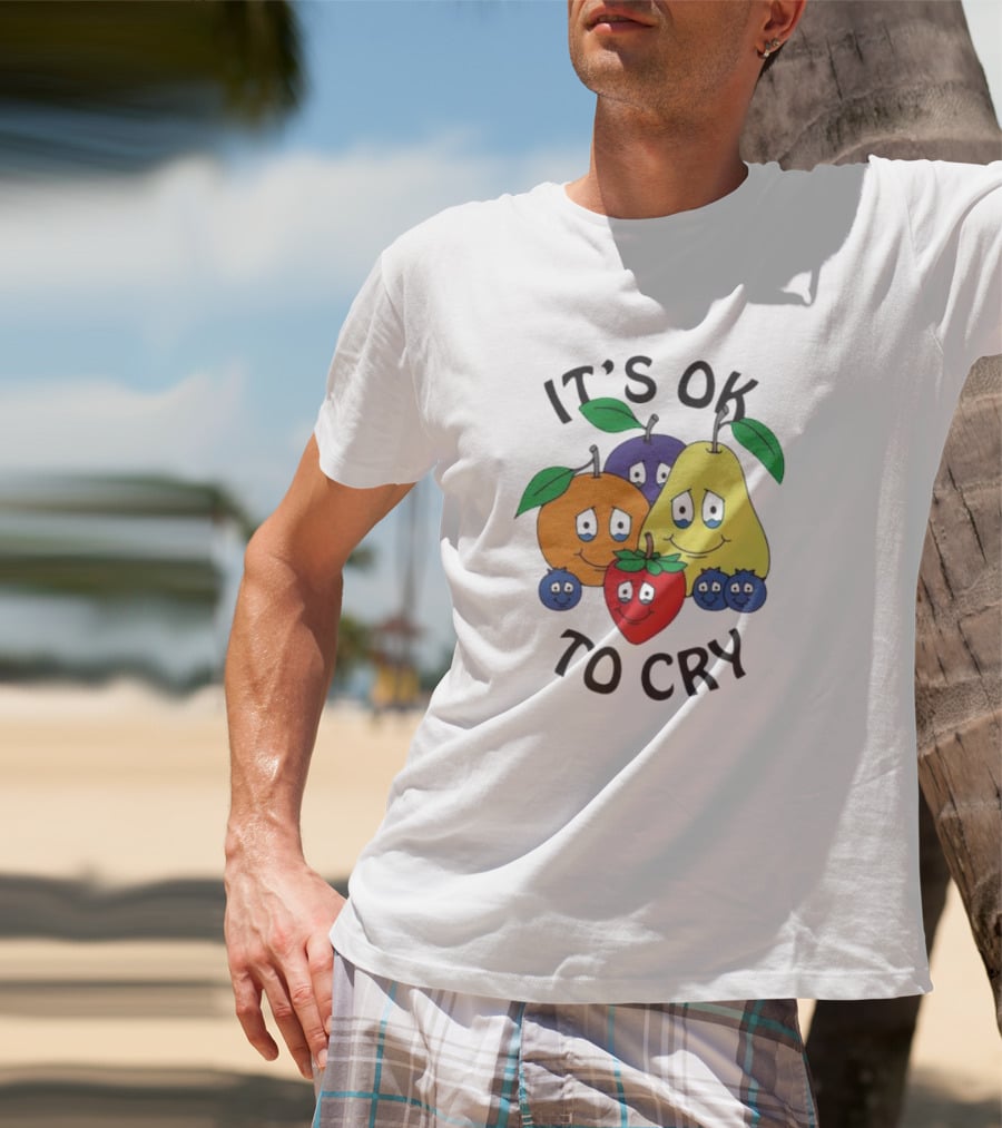 It's Okay To Cry With Smiling Fruits T-Shirt