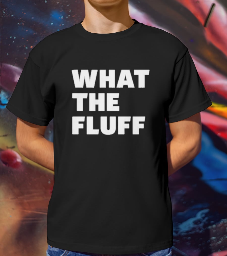 Jynxzi What The Fluff Text Block T-Shirt