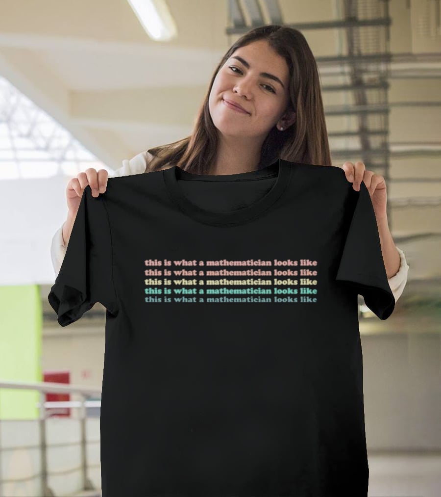 This Is What A Mathematician Looks Like Repeated T-Shirt